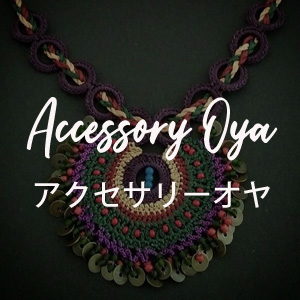 Accessory Oya